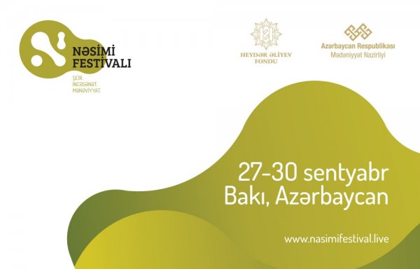 Bu gün Nəsimi - şeir, incəsənət, mənəviyyat Festivalı başlayır