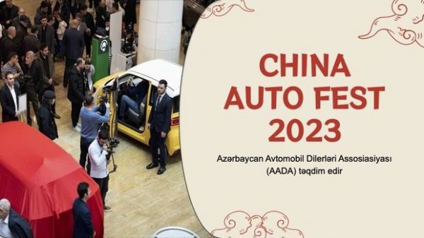 Bakıda Çin avtomobilləri festivalı keçiriləcək ( Foto)