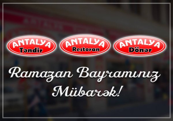 Sumqayıtda fəaliyyət göstərən “Antalya təndir” restoranının bayram təbriki