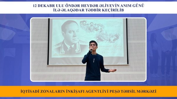 Peşə Təhsil Mərkəzində ümummilli lider Heydər Əliyevin anım günü ilə bağlı tədbir keçirilib - FOTO