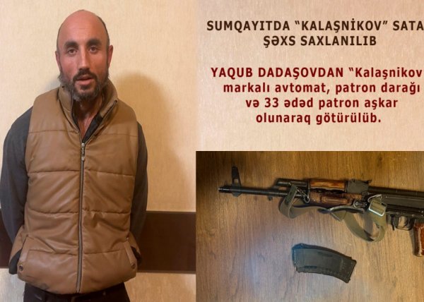 Sumqayıtda “Kalaşnikov” satan şəxs saxlanıldı